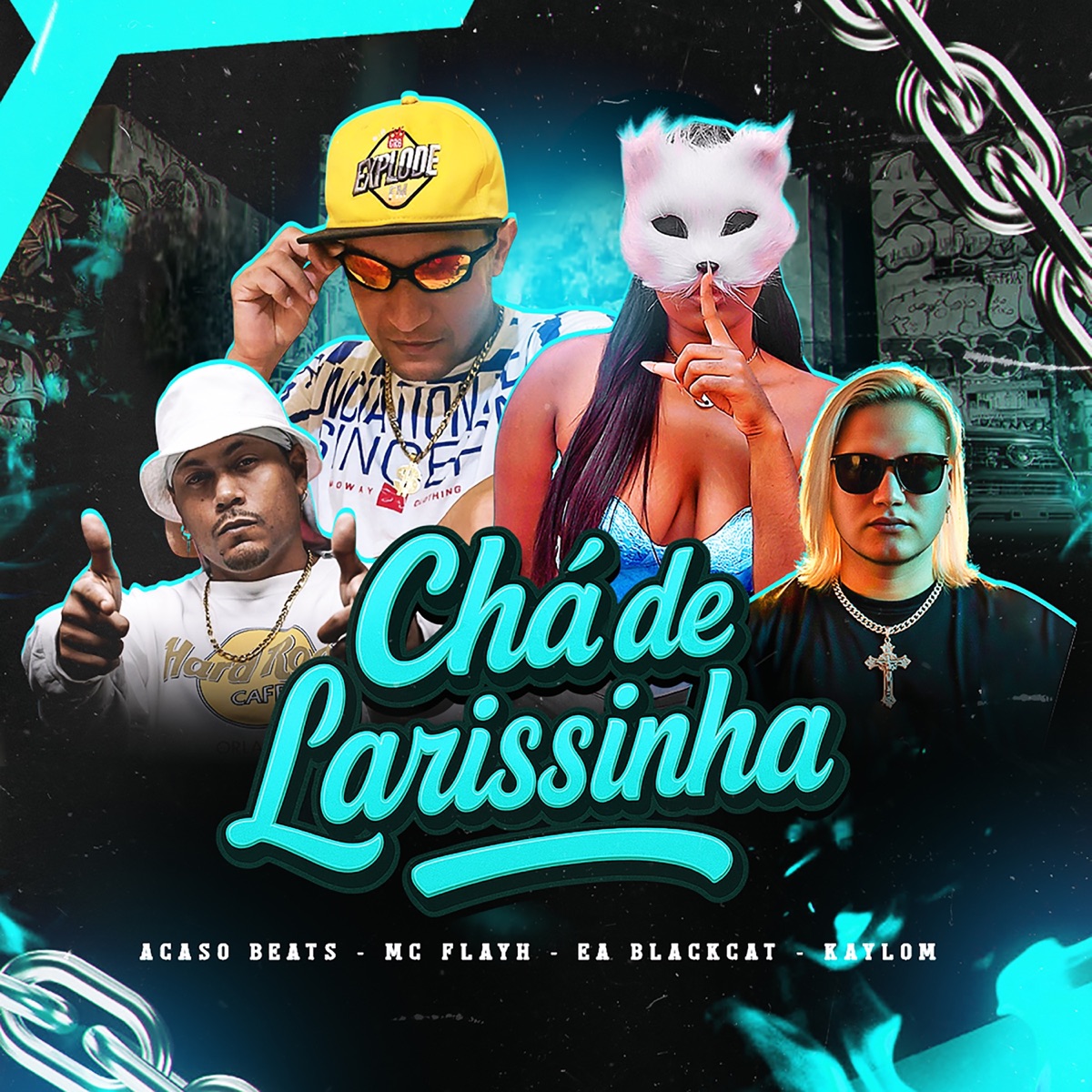 Chá de Larissinha - Single by Kaylom, Mc Flayh & é a blackcat album cover