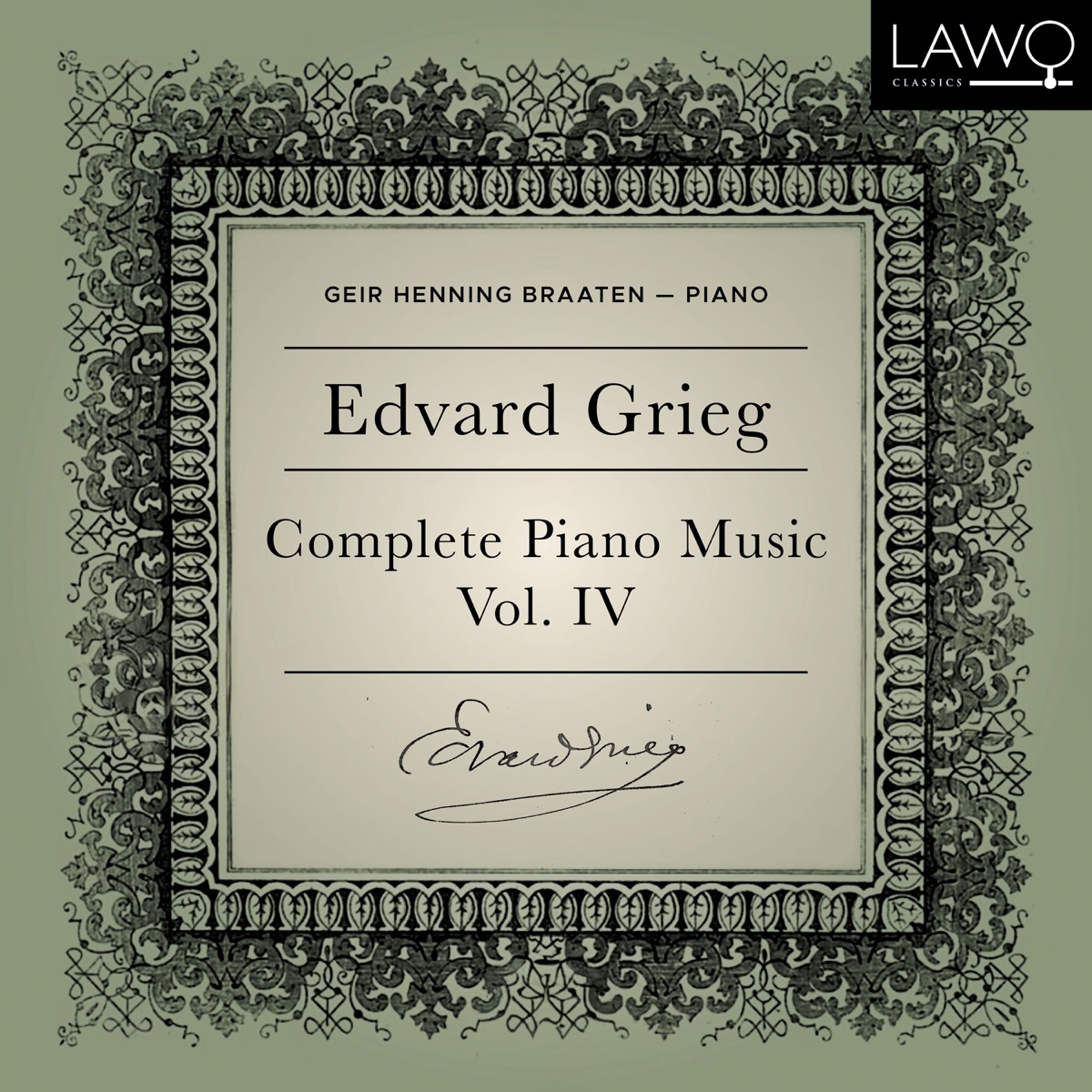 Edvard Grieg Complete Piano Music Vol. 4 by Geir Henning Braaten album cover