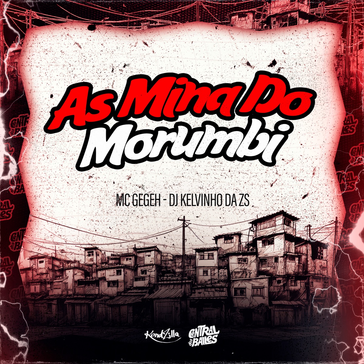 As Mina Do Morumbi - Single by MC Gegeh & DJ KELVINHO DA ZS album cover