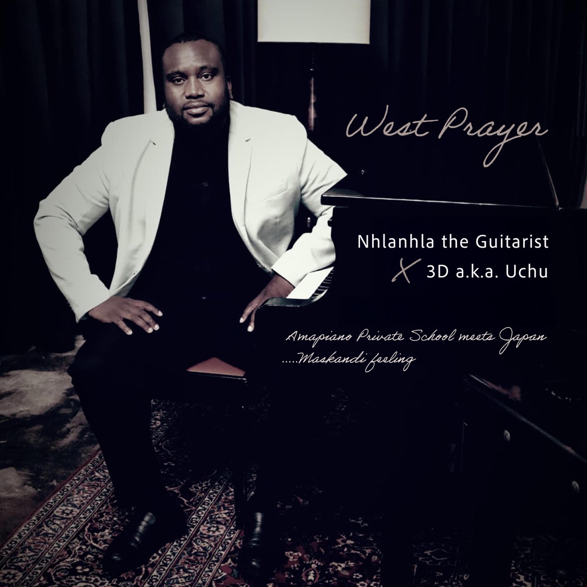 West Prayer (feat. Musictionary & Mashell Musiq) - EP by Nhlanhla The Guitarist & 3D a.k.a. Uchu album cover