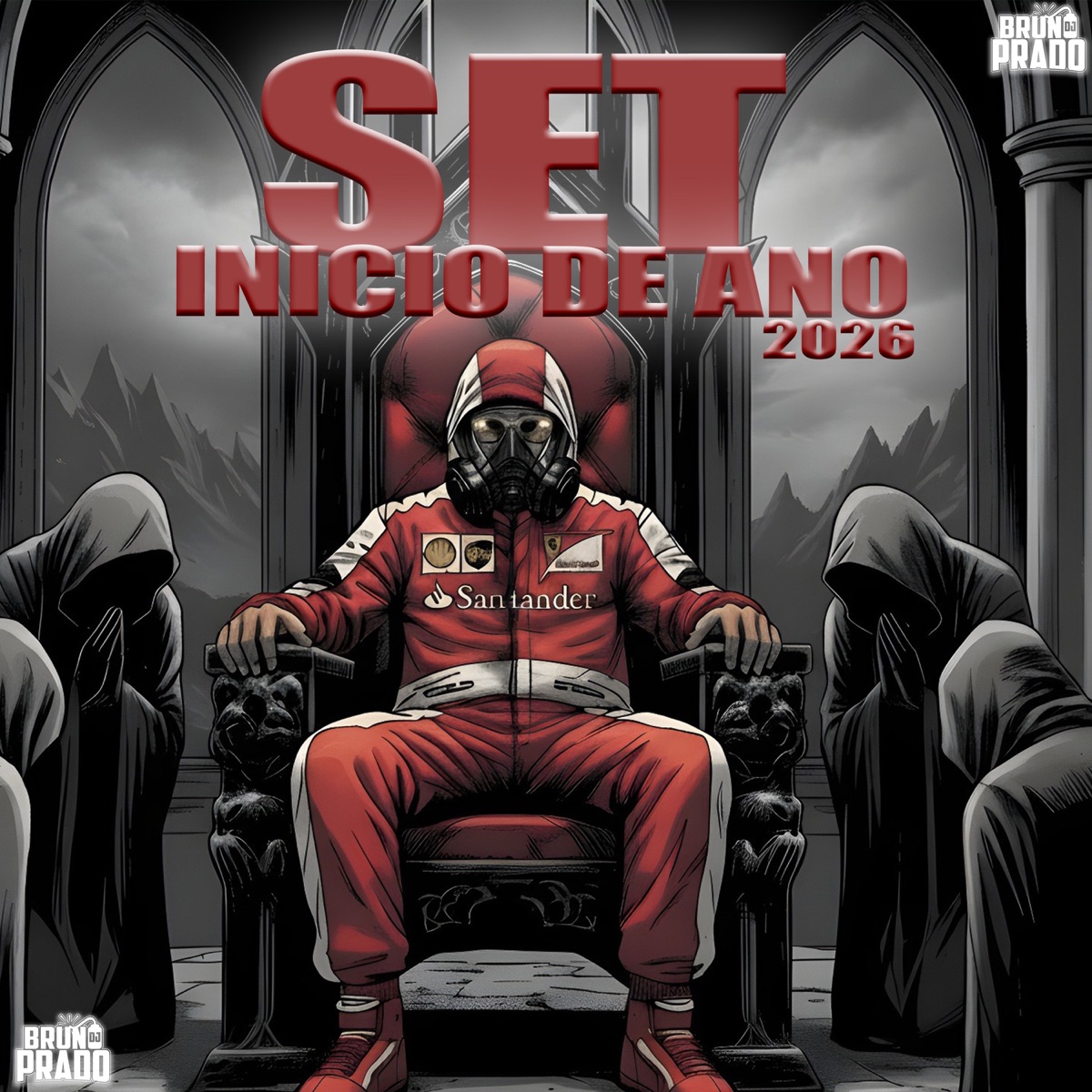 SET INICIO DE ANO - Single by DJ Bruno Prado album cover