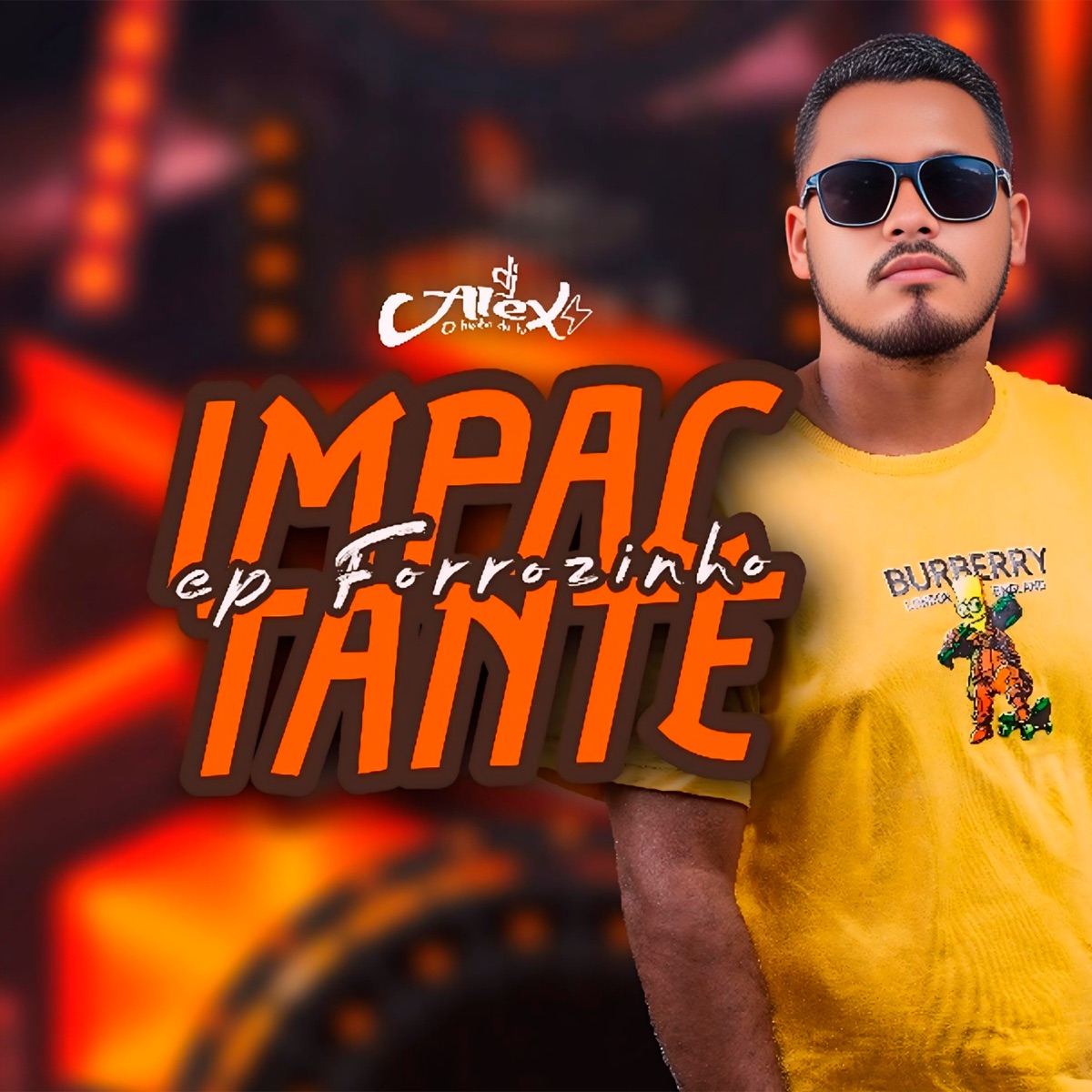 Forrozinho Impactante - EP by DJ ALEX O BRABO & Lk Hits album cover