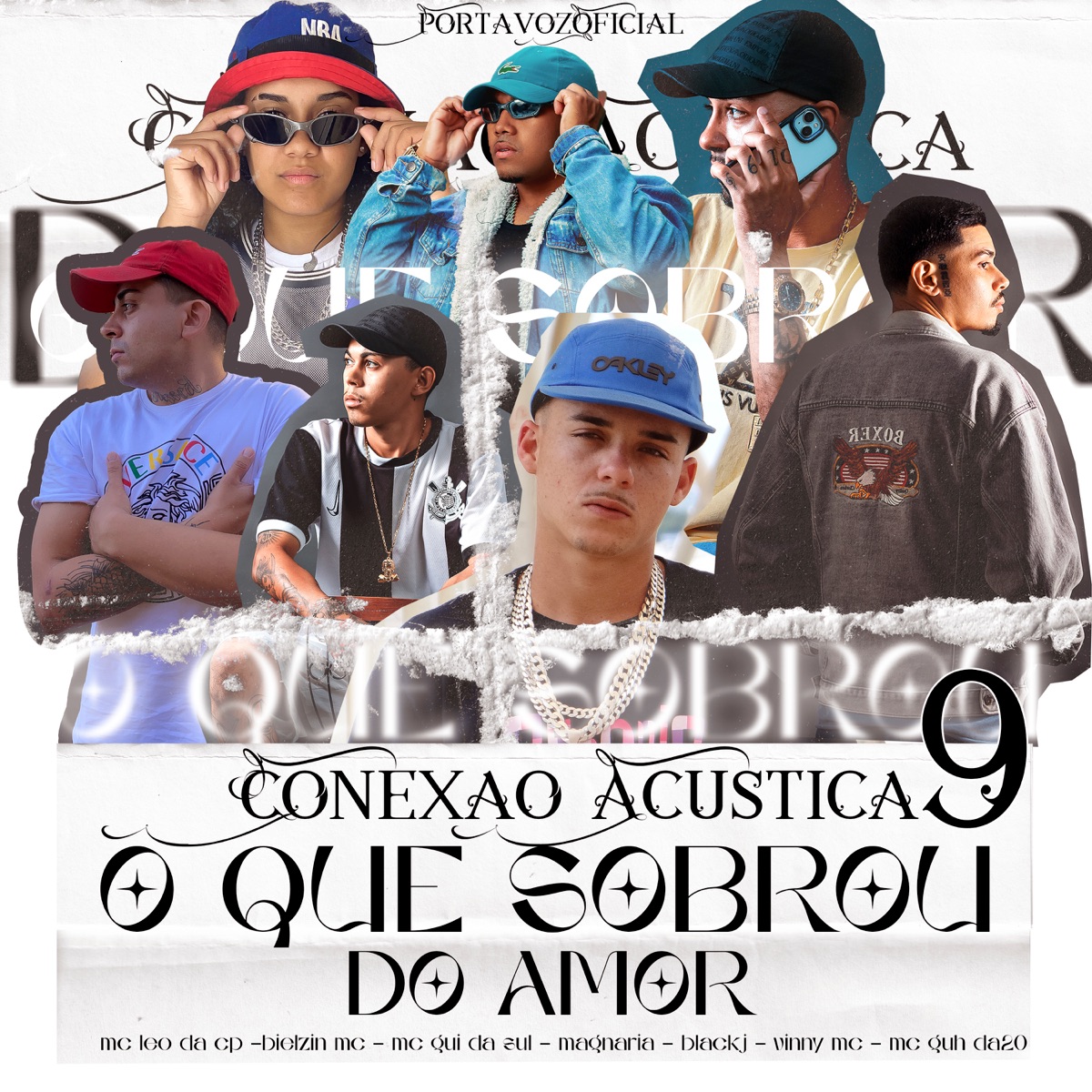 O Que Sobrou do Amor (Conexão Acústica 9) - Single by Blackj, Bielzin Mc, Mc Guh Da20, MC Léo da CP, Magnaria, Mc Gui da Sul & Vinny MC album cover