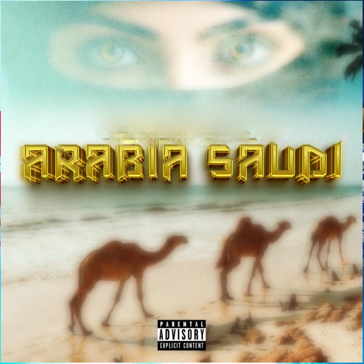 Arabia Saudi - Single by Los Del Pueblo Sin Ley Chile, manuel isaack & nico andré album cover