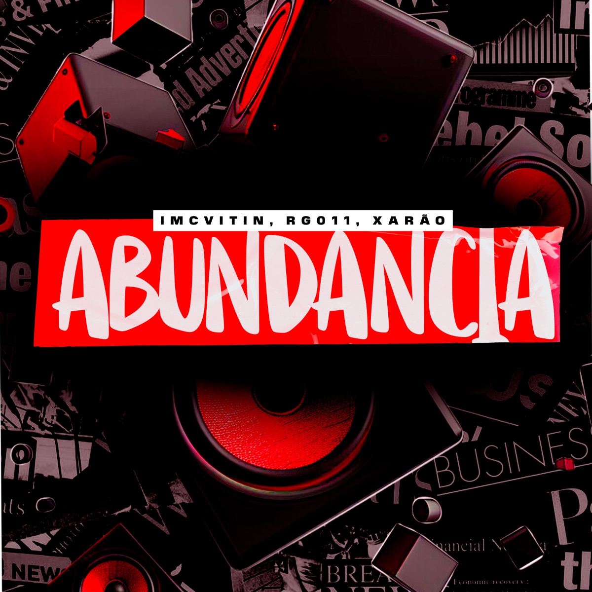 Abundancia - Single by imcvitin, Xarão & RG011 album cover