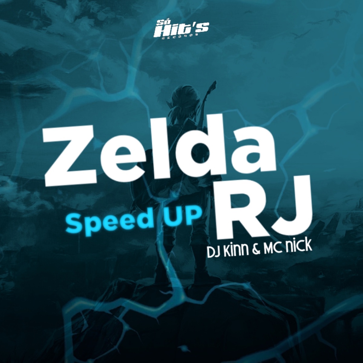 Zelda Rj (Speed UP) - Single by DJ Kinn & Mc Nick album cover