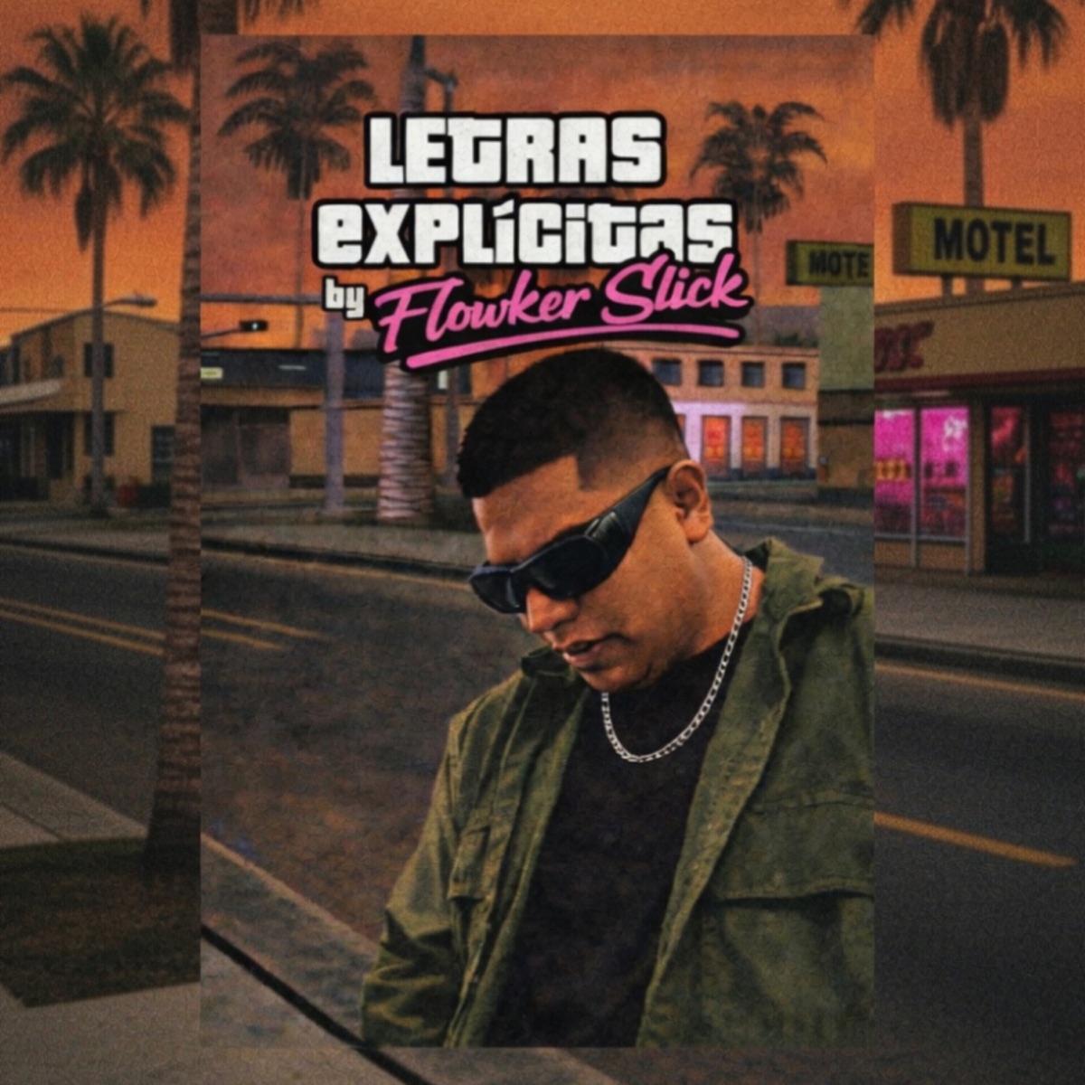 Letras Explícitas - Single by Flowker Slick album cover