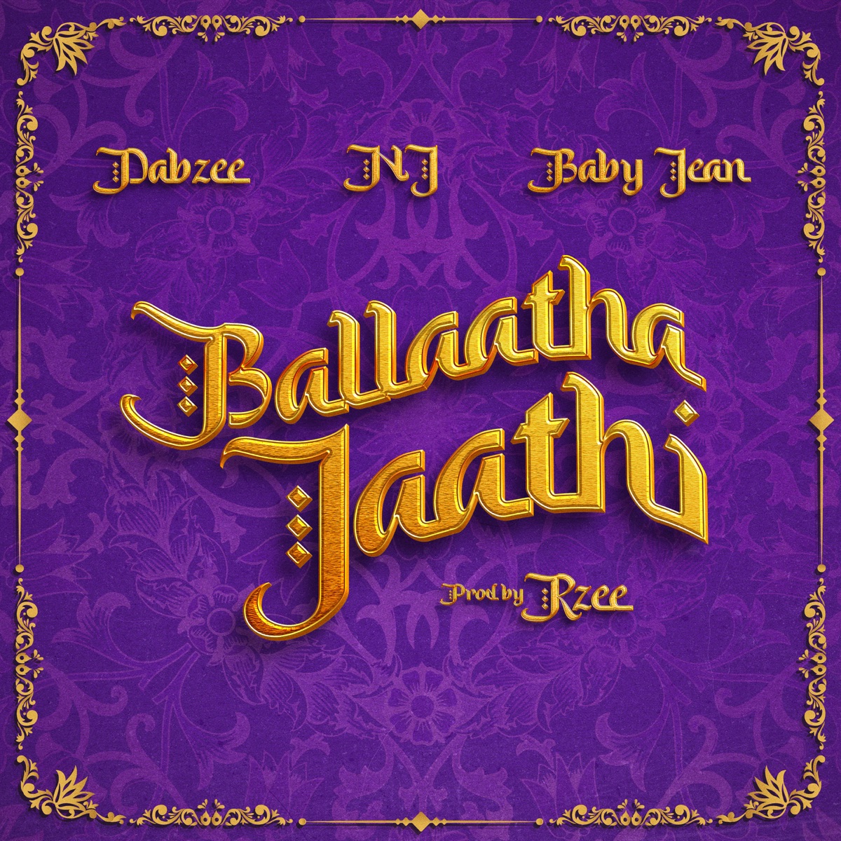 Ballaatha Jaathi (feat. Rzee) - Single by NJ, BABY JEAN & Dabzee album cover