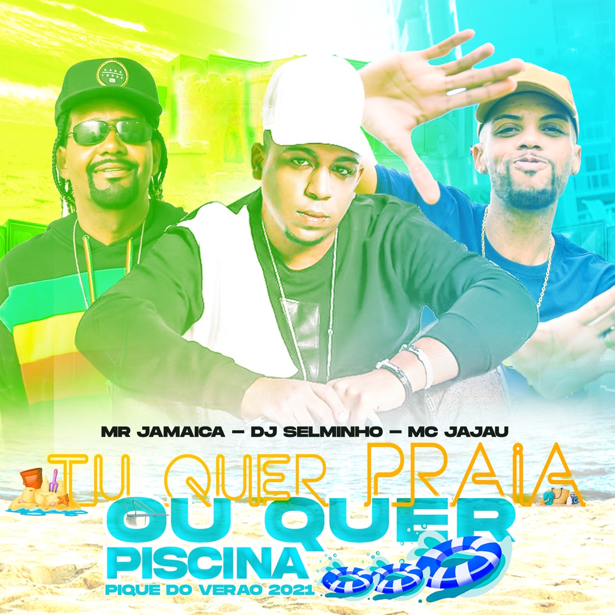 Tu Que Praia Ou Quer Piscina (feat. Mr Jamaica) - Single by Mc Jajau & Selminho Dj album cover