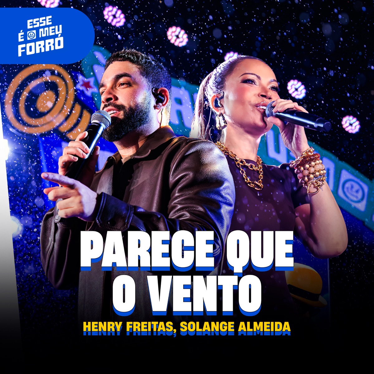 Parece Que O Vento (Ao Vivo) - Single by Henry Freitas & Solange Almeida album cover