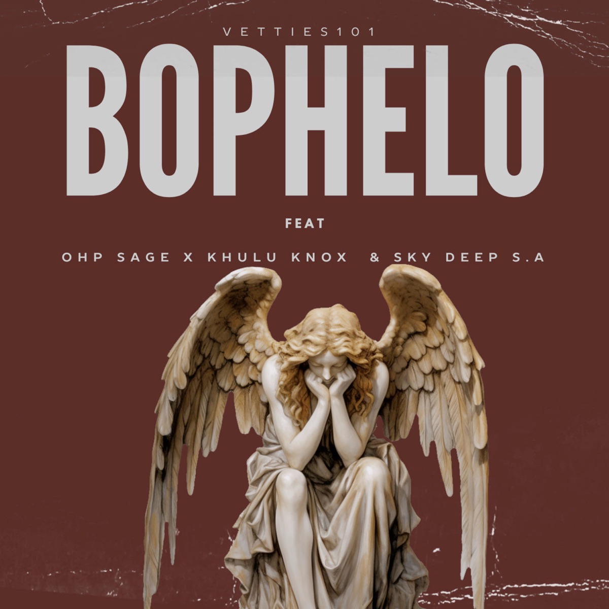 Bophelo (feat. OHP SAGE, Khulu Knox & Sky Deep SA) - Single by Vetties101 album cover