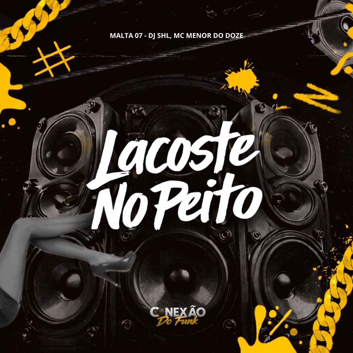 Lacoste No Peito - Single by MALTA 07, DJ SHL, MC MENOR DO DOZE & Conexão do Funk album cover