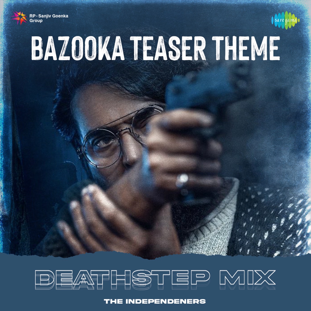Bazooka Teaser Theme (Deathstep Mix) - Single by Crissaint & Saeed Abbas album cover