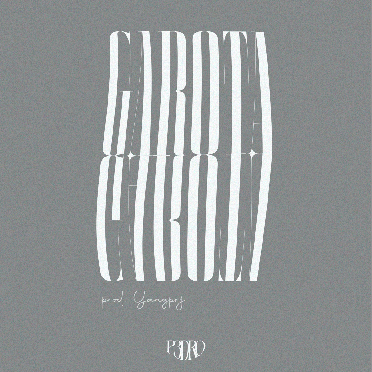 Garota - Single by p3dro & Yangprj album cover