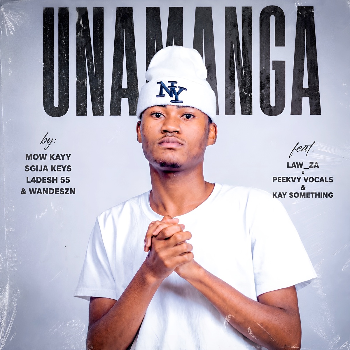 Unamanga (feat. PeeKay Vocals, KAY SAMTHING & LAW_ZA) - Single by Mow Kayy, L4desh 55, Sgija Keys & wandeszn album cover