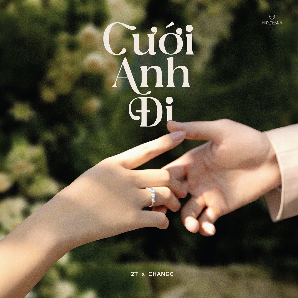 Cưới Anh Đi - Single by 2T & ChangC album cover