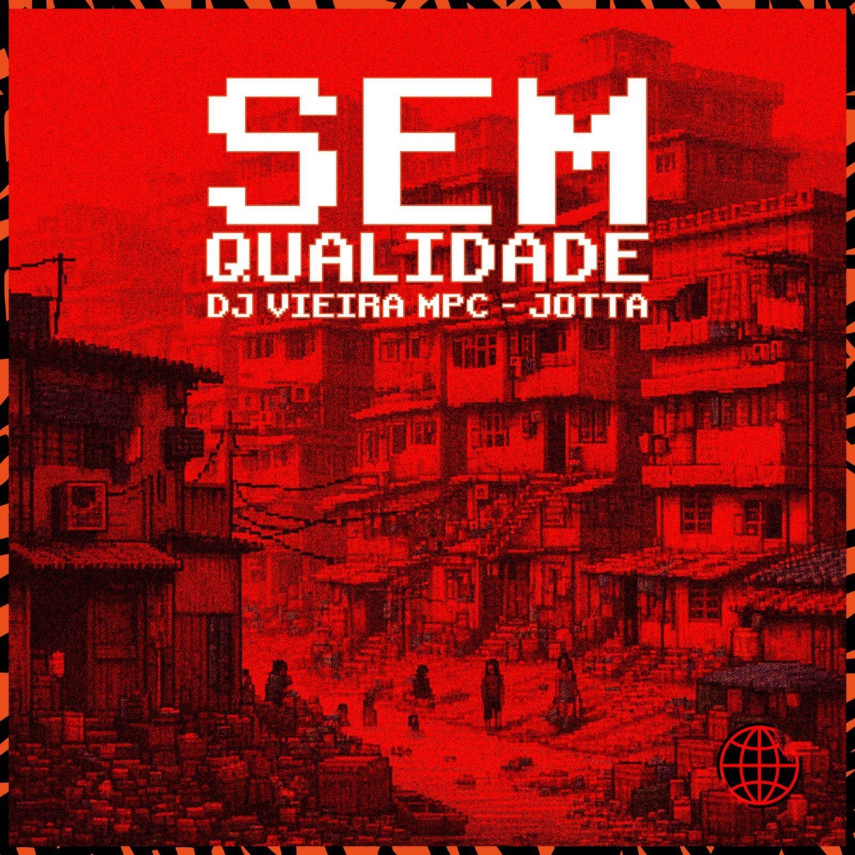 Sem Qualidade - Single by Jotta & DJ Vieira MPC album cover