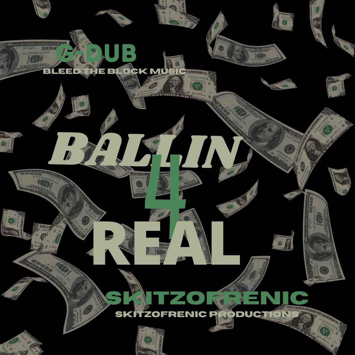 Ballin 4 Real (feat. Skitzofrenic) - Single by G-Dub album cover