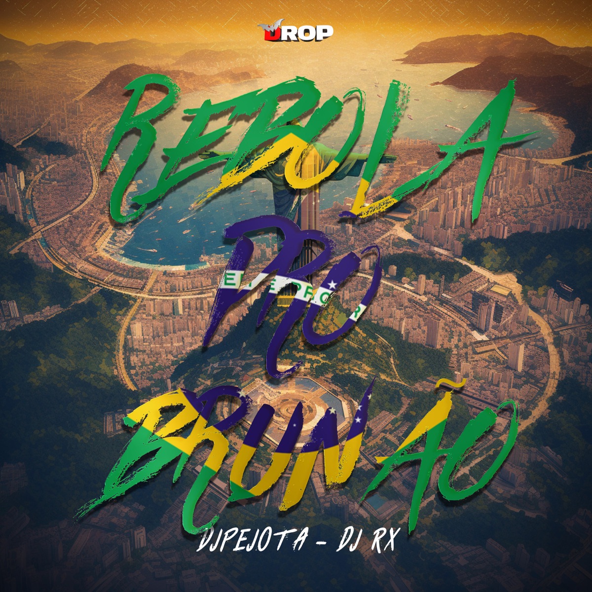 Rebola pro Brunão - Single by DJPEJOTA & DJ RX album cover