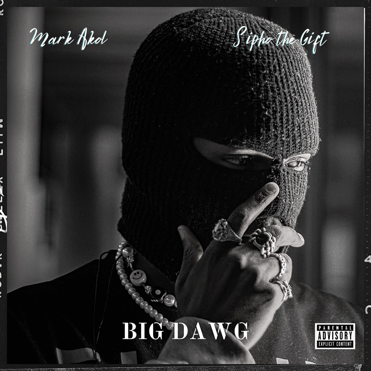 Big DAWG - Single by Mark Akol & Sipho the Gift album cover