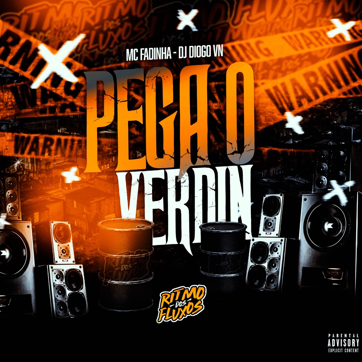 Pega o Verdin - Single by Mc fadinha & DJ Diogo V.N album cover