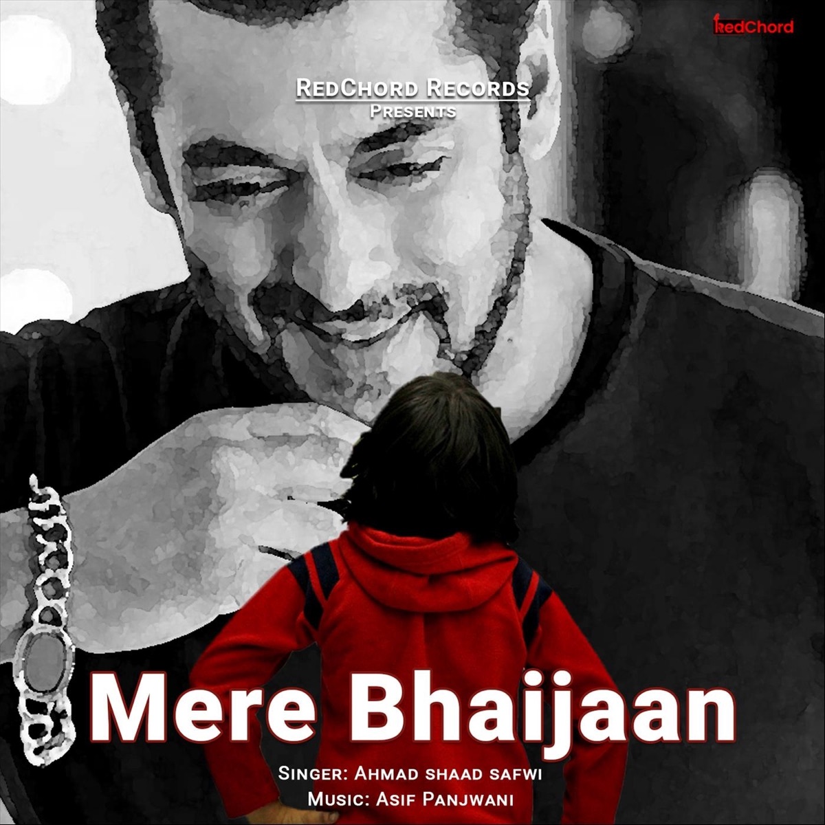 Mere Bhaijaan - Single by Asif Panjwani & Ahmad Shaad Safwi album cover