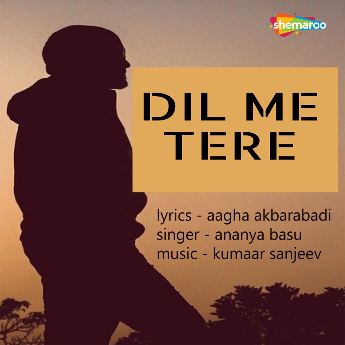 Dil Me Tere - Single by Ananya Basu album cover