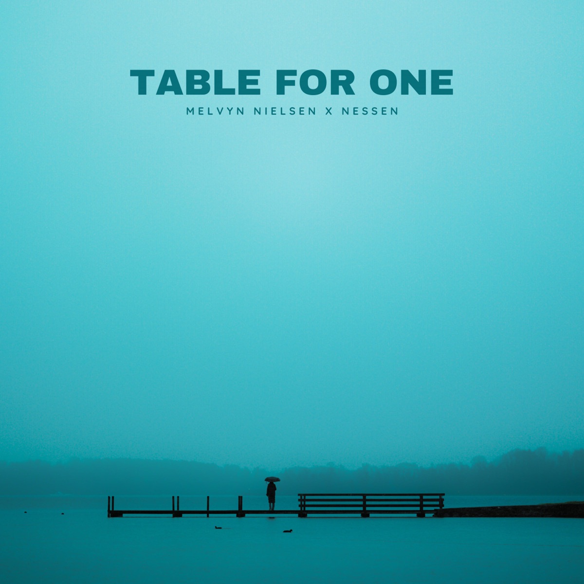 table for one - EP by Nessen & Melvyn Nielsen album cover