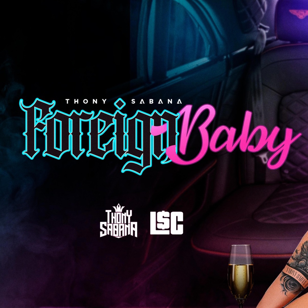 Foreign Baby - Single by Thony Sabana album cover