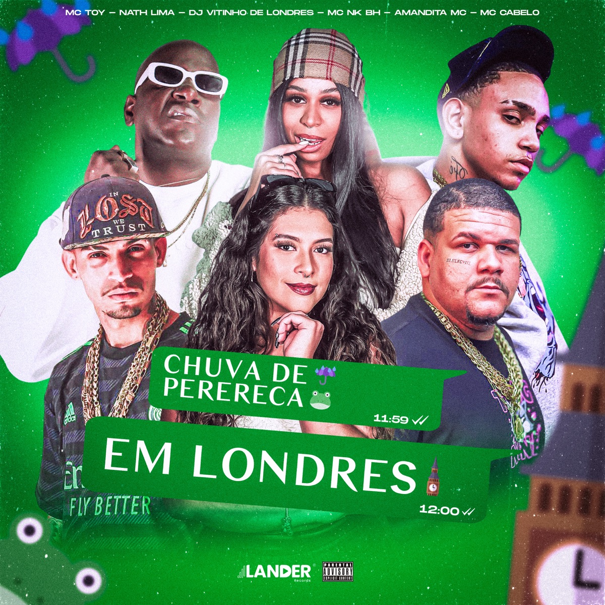 Chuva de Perereca em Londres (feat. MC NK BH & Amandita MC) - Single by Mc Cabelo, NATH LIMA & Mc Toy album cover