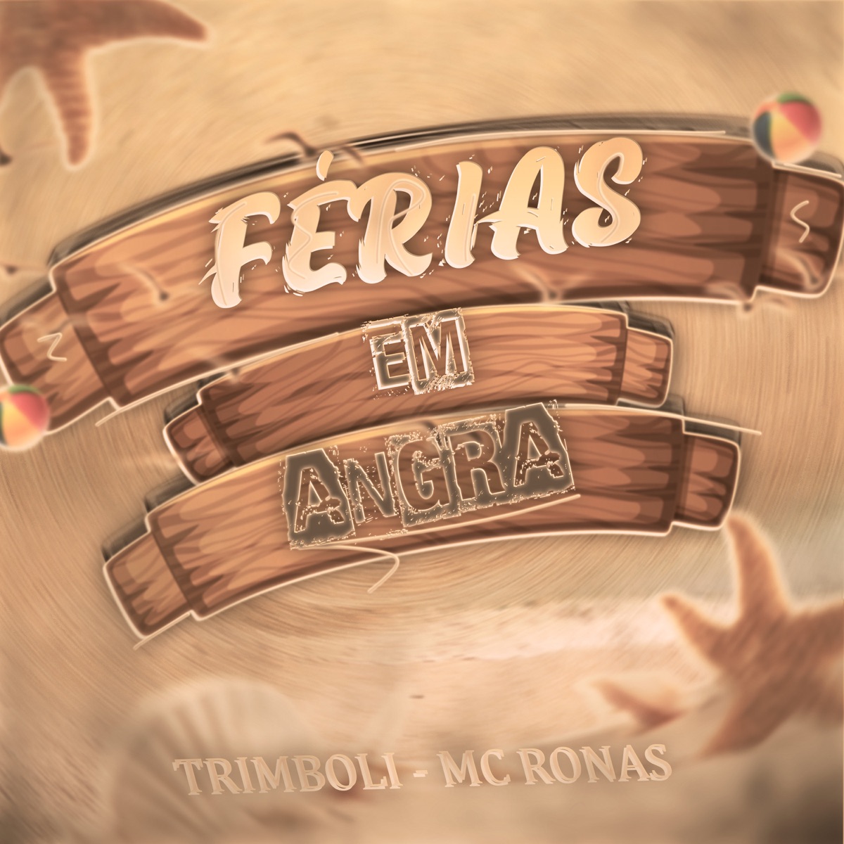 Férias em Angra (feat. Trimboli) - Single by Mc Ronas album cover