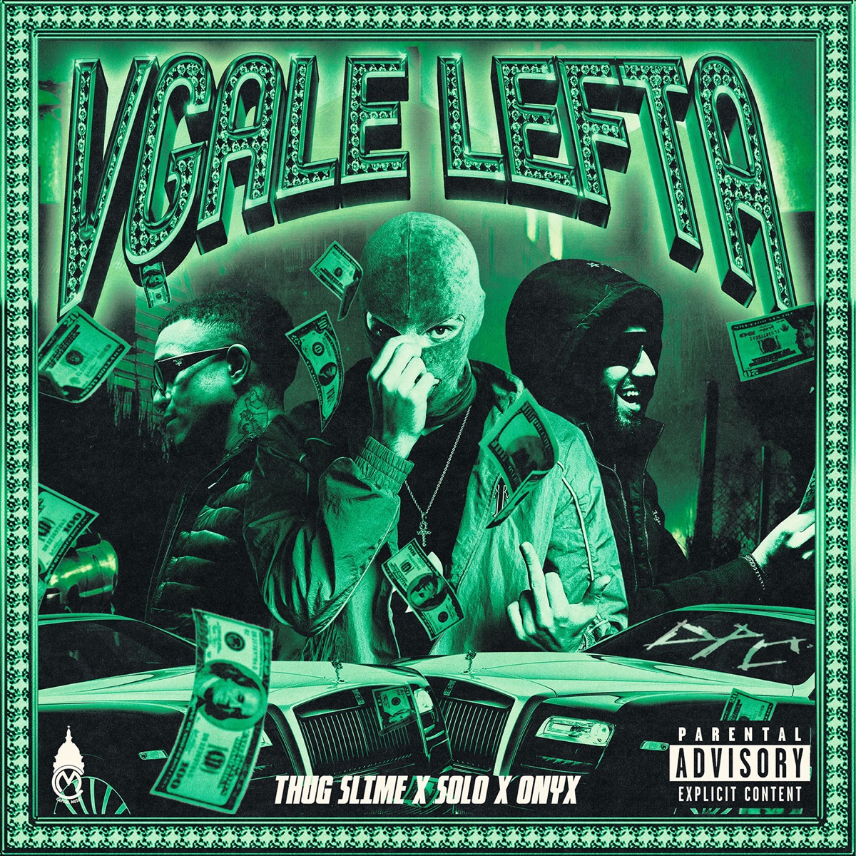Vgale Lefta - Single by DPC, Solo, Onyx & Thug Slime album cover