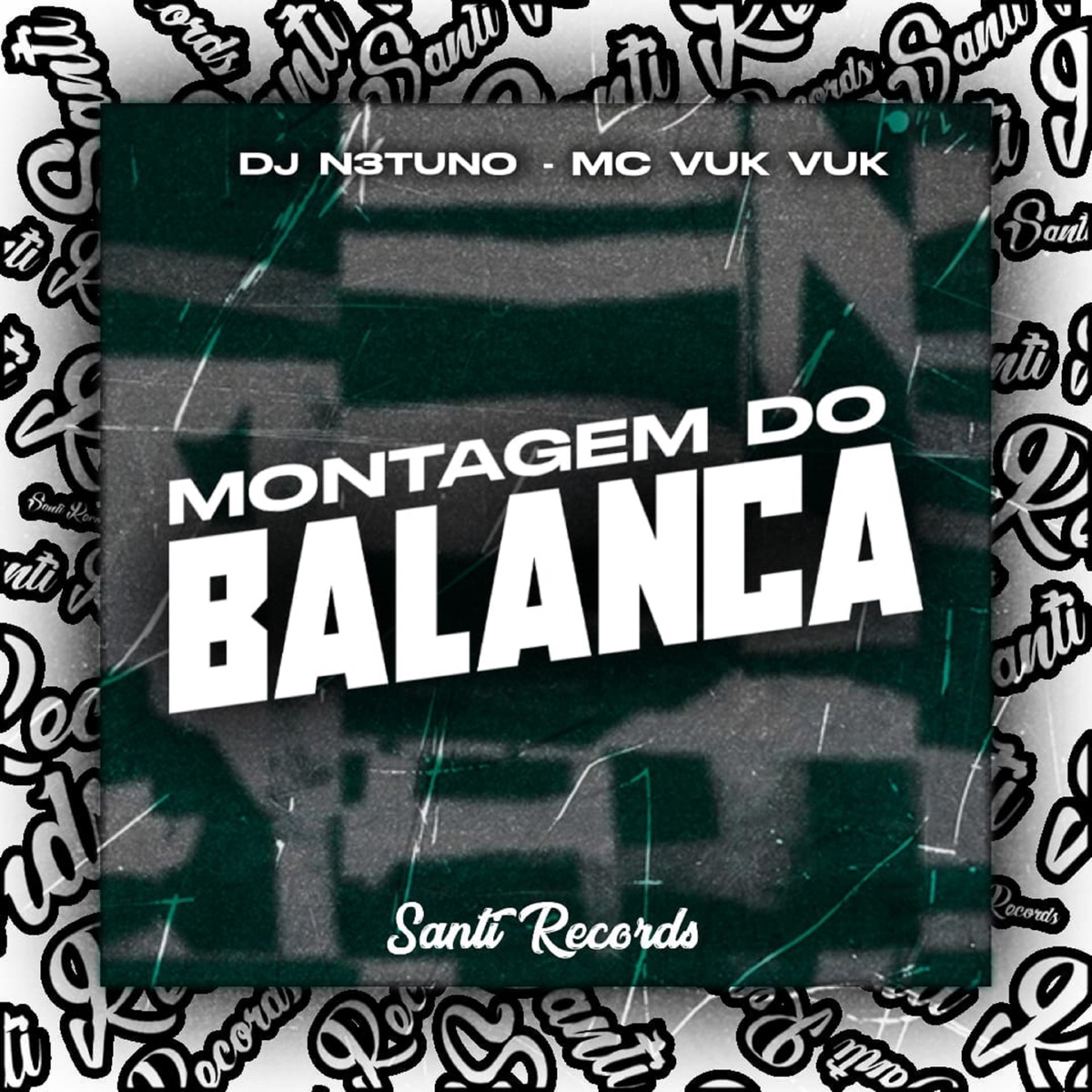 Montagem do Balança (feat. Mc Vuk Vuk) - Single by DJ N3TUNO album cover
