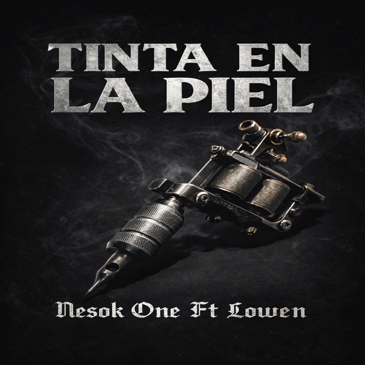 TINTA EN LA PIEL - Single by Nesok One & Lowen album cover