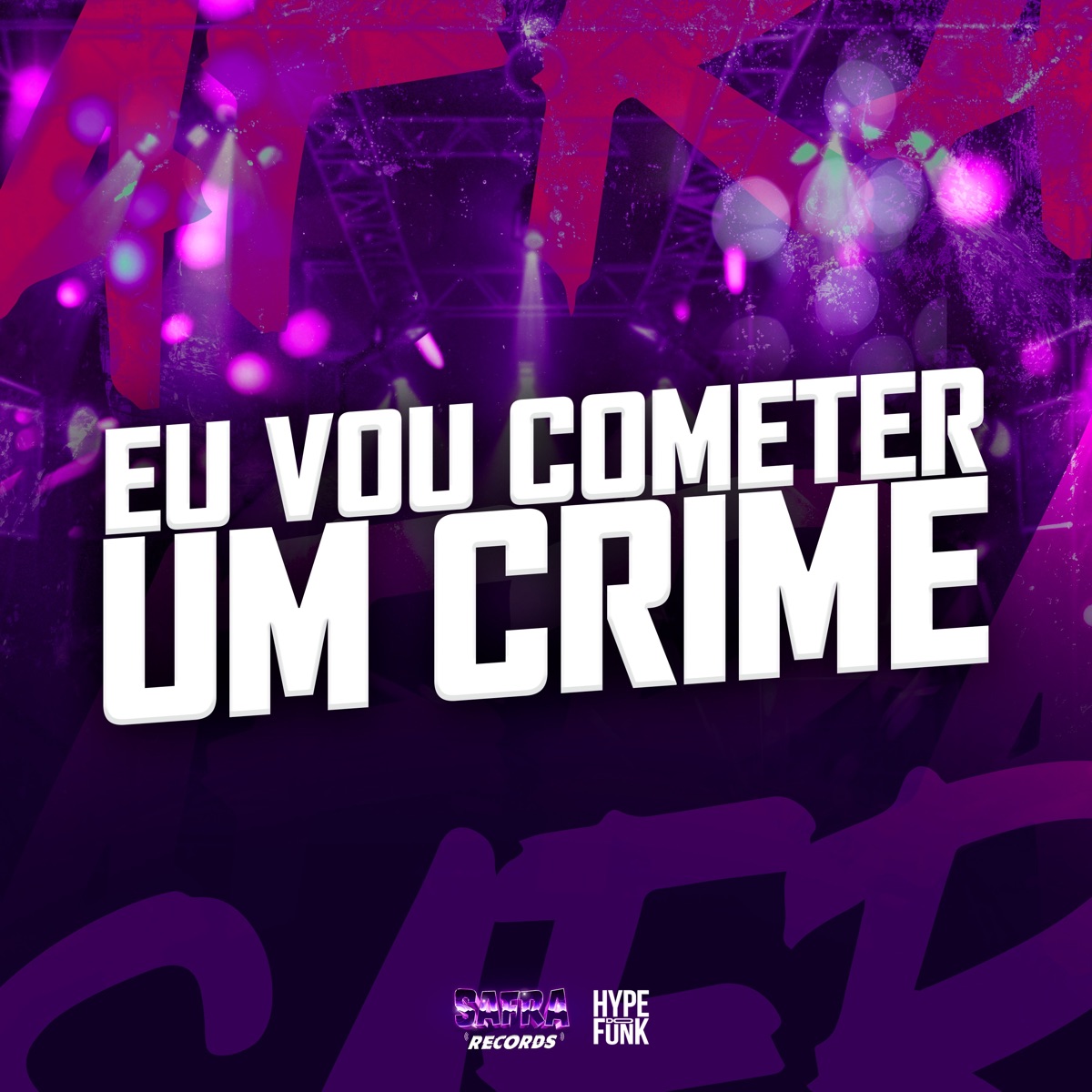 Eu Vou Cometer um Crime (feat. MC Davi CPR) - Single by DJ TWODARK album cover
