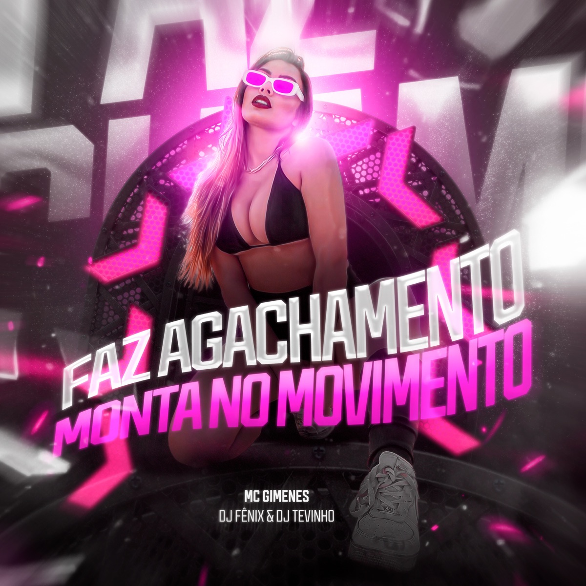 Faz Agachamento Monta no Movimento - Single by MC Gimenes, DJ FÊNIX & DJ TEVINHO album cover
