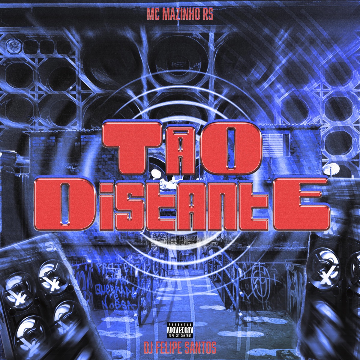 Tão Distante - Single by Mc Mazinho RS & Dj Felipe Santos album cover