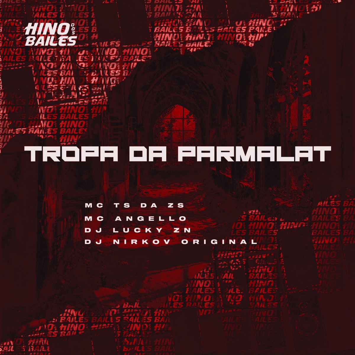Tropa da Parmalat (feat. DJ NIRKOV ORIGINAL) - Single by Dj Lucky Zn, MC TS da ZS & mc angello album cover