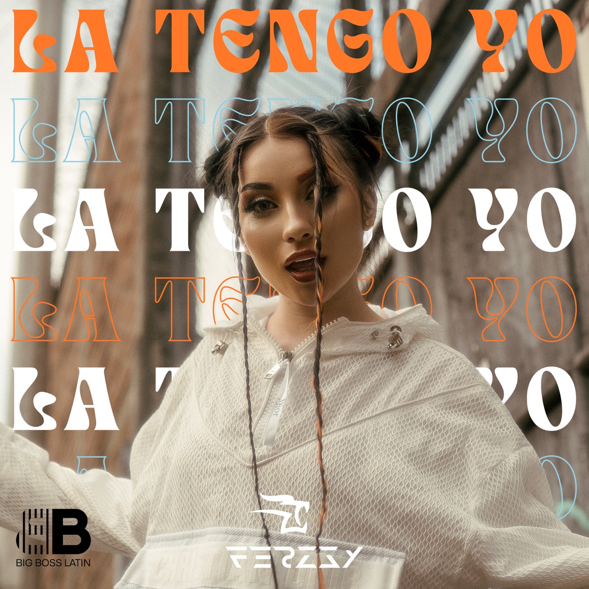 La Tengo Yo - Single by Ferzzy album cover
