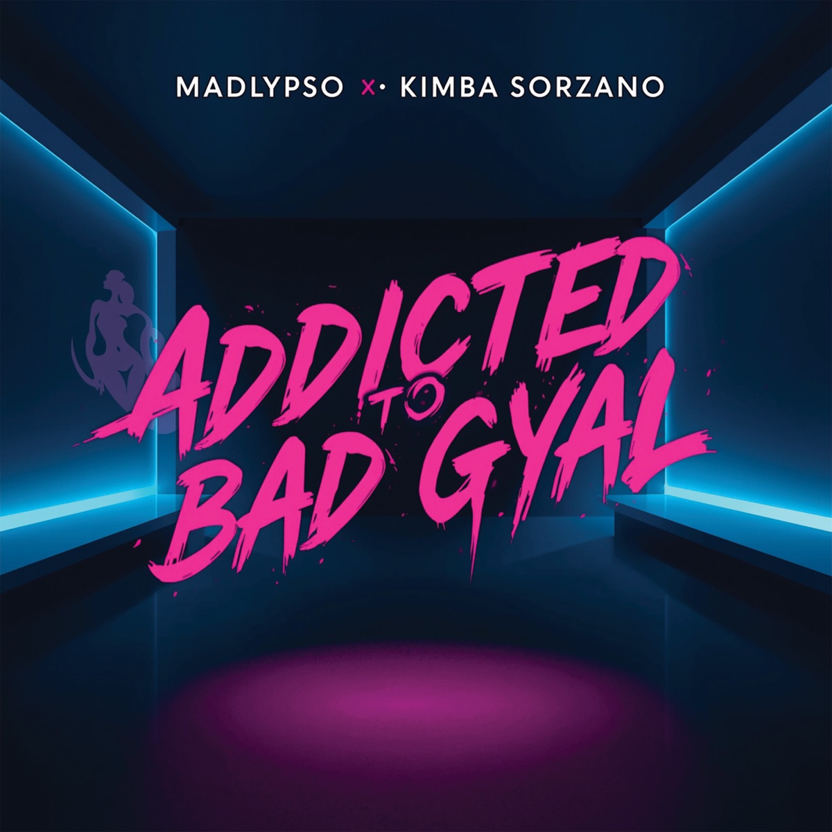 Addicted to Bad Gyal - Single by Kimba Sorzano & MadLypso album cover