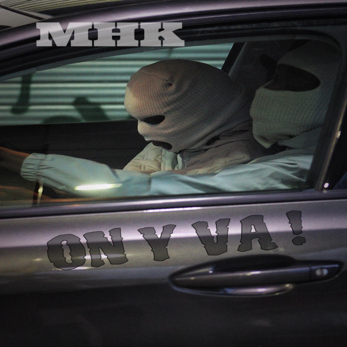 ON Y VA - Single by MHK album cover