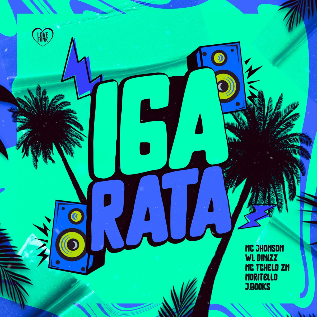 Igarata (feat. Moritello) - Single by J. Books, Mc Jhonson, WL DINIZZ & MC Tchelo ZN album cover