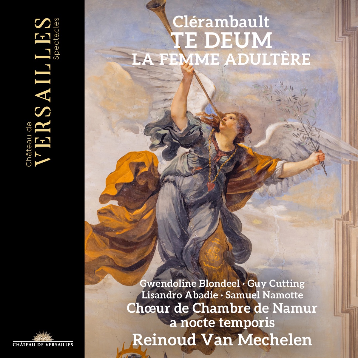 Clérambault: Te Deum & Histoire de la femme adultère by Reinoud Van Mechelen, Guy Cutting, Samuel Namotte, A Nocte Temporis, Chœur de Chambre de Namur, Gwendoline Blondeel & Lisandro Abadie album cover
