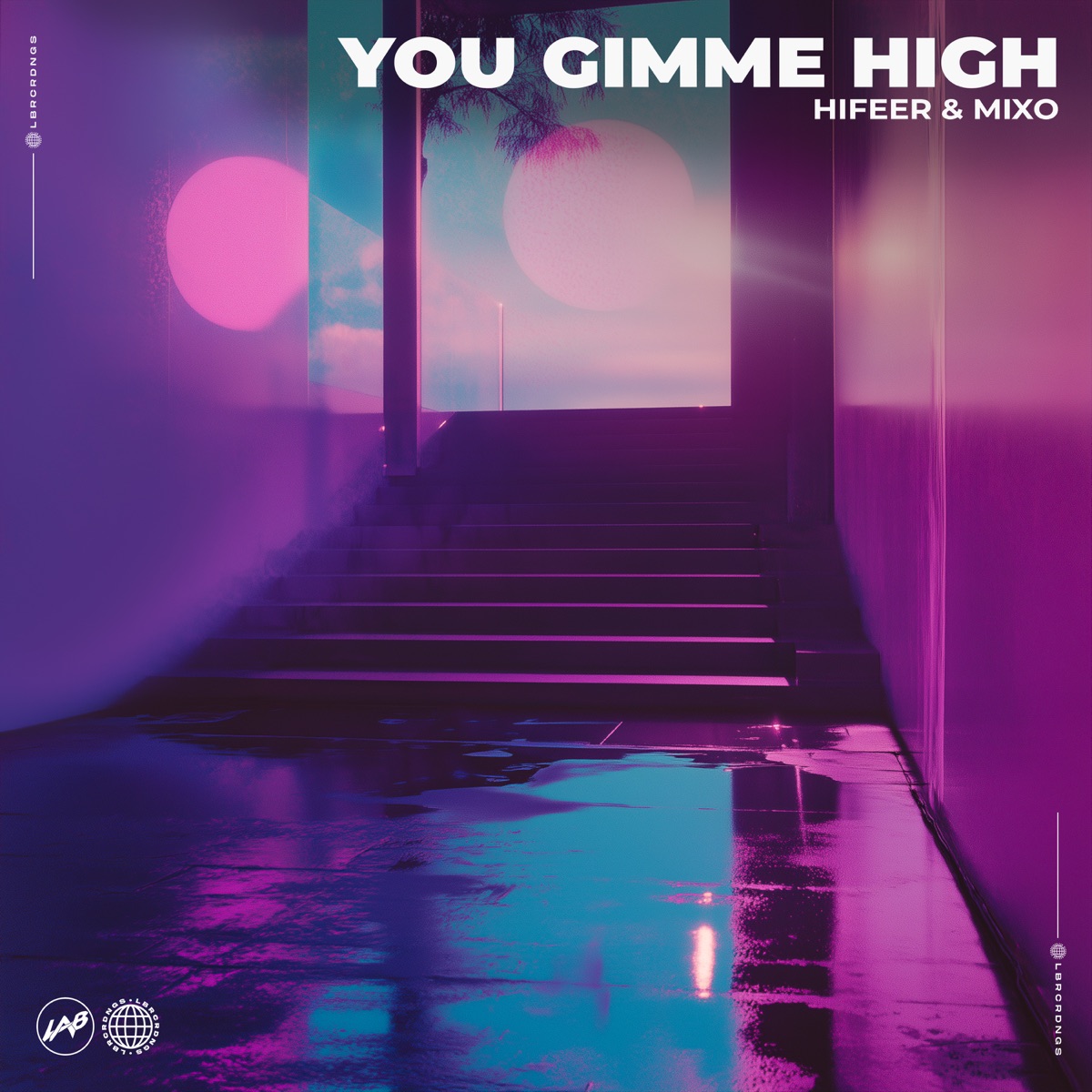 You Gimme High - Single by HIFEER & Mixo album cover