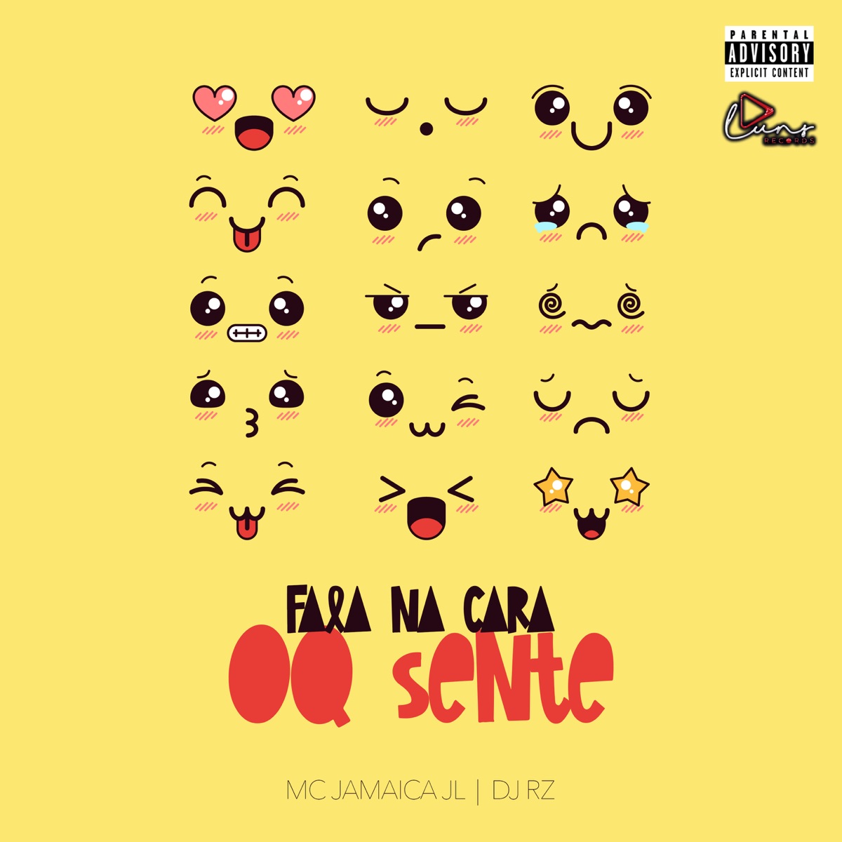 FALA NA CARA OQ SENTE - Single by Mc Jamaica JL, DJ RZ & Dj Stuart album cover
