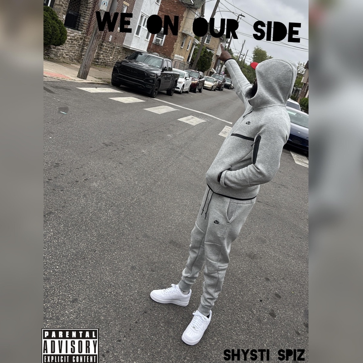 We On Our Side - Single by Shysti Spiz album cover