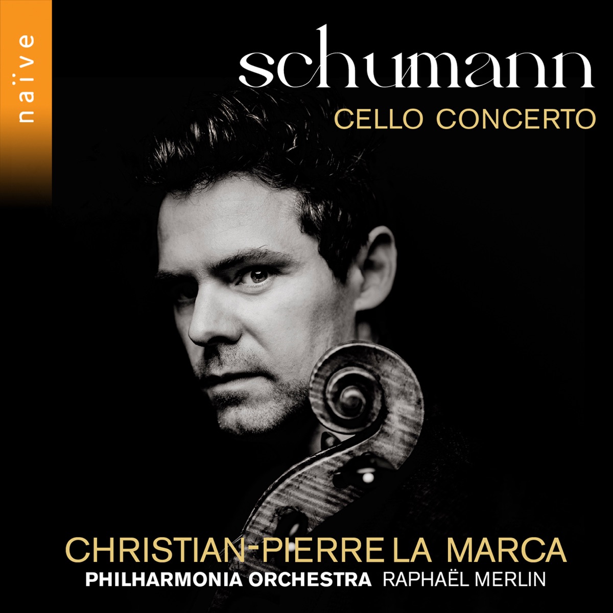 Schumann: Cello Concerto - EP by Christian-Pierre La Marca, Philharmonia Orchestra & Raphael Merlin album cover