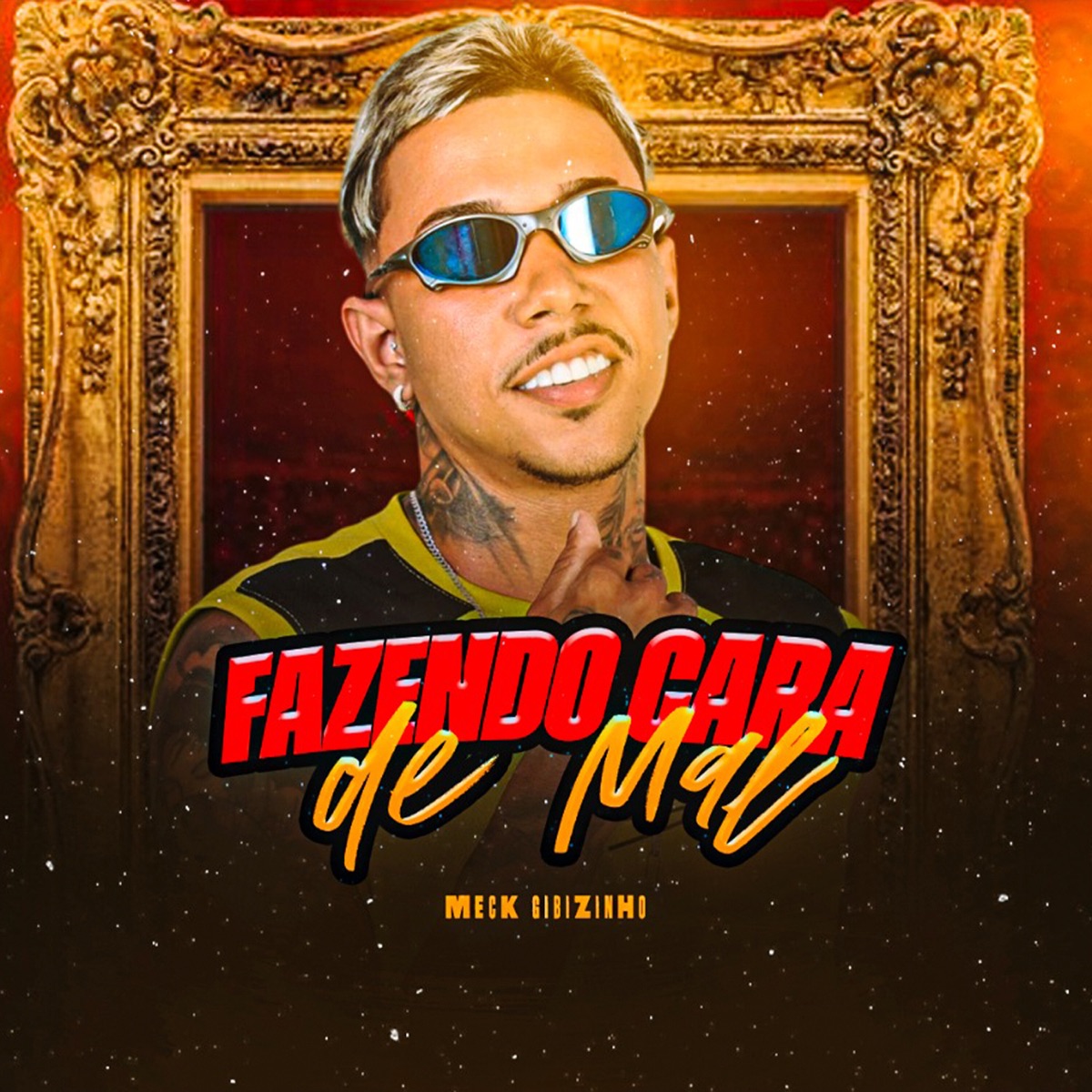 Fazendo Cara de Mal - Single by Meck Gibizinho album cover