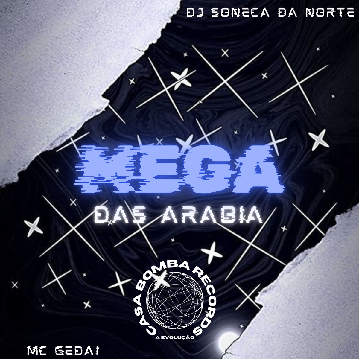 Mega das Arabia (feat. MC Gedai) - Single by DJ Soneca Da Norte album cover