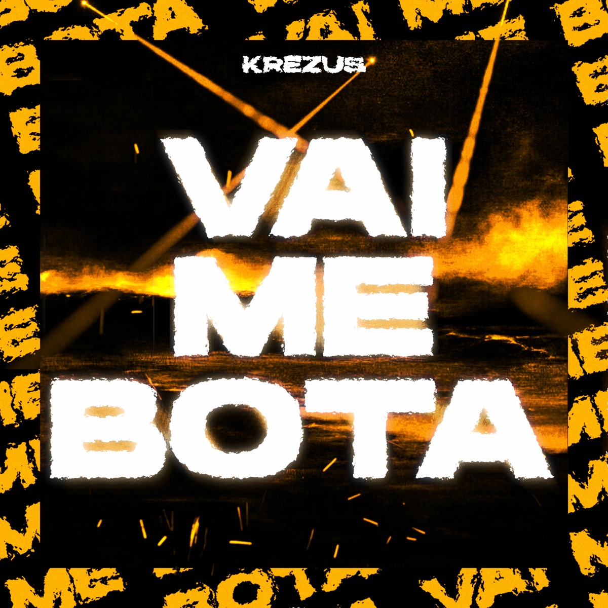 Vai Me Bota - Single by KREZUS & Mc Lysa album cover